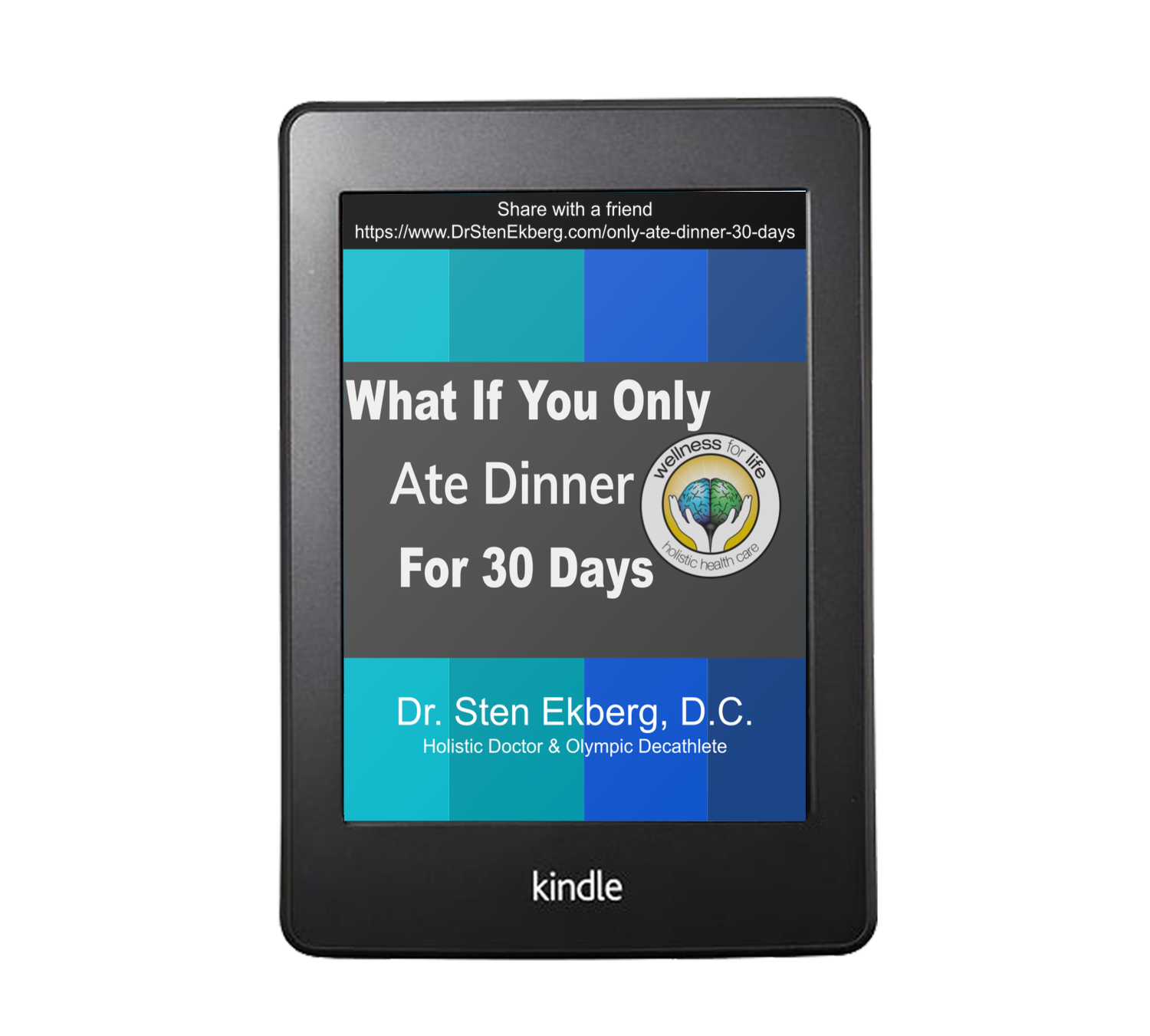 What If You Only Ate Dinner For 30 Days? Ebook by Dr. Sten Ekberg