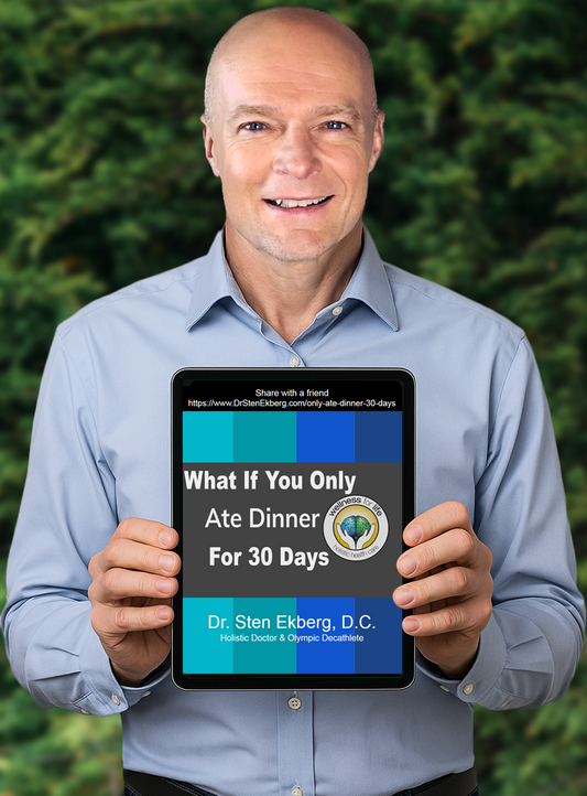 What If You Only Ate Dinner For 30 Days? Ebook by Dr. Sten Ekberg