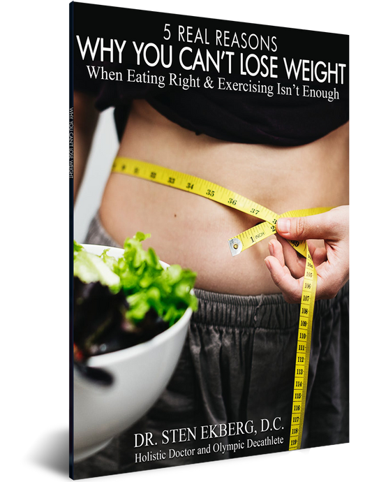 5 Real Reasons Why You Can't Lose Weight Ebook by Dr. Sten Ekberg