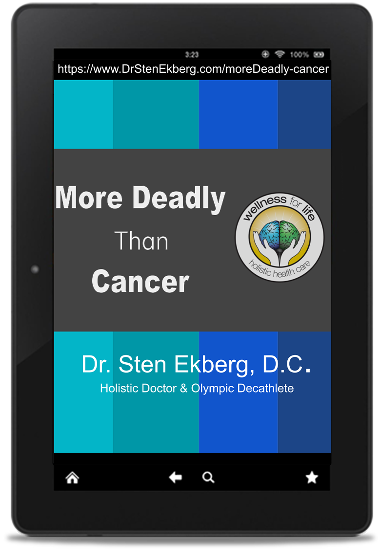 THIS Is More Deadly Than Cancer And It Is Preventable Ebook by Dr. Sten Ekberg